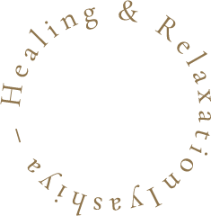 Iyashiya – Healing & Relaxation Space